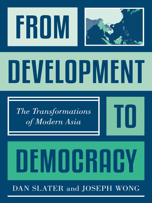 Title details for From Development to Democracy by Dan Slater - Available